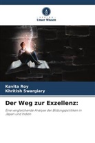 Kavita Roy, Khritish Swargiary - Der Weg zur Exzellenz: