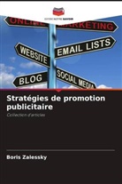 Boris Zalessky - Stratégies de promotion publicitaire