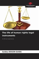 Saidou Dogon Guida - The life of human rights legal instruments