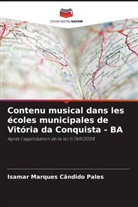 Isamar Marques Cândido Pales - Contenu musical dans les écoles municipales de Vitória da Conquista - BA