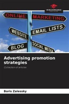 Boris Zalessky - Advertising promotion strategies