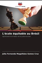Júlia Fernanda Magalhães Gomes Cruz - L'école équitable au Brésil