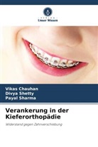 Vikas Chauhan, Payal Sharma, Divya Shetty - Verankerung in der Kieferorthopädie