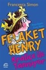 Francesca Simon - Felaket Henry Kralice Ile Tanisiyor