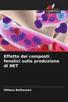 Ikhlass Belhassen - Effetto dei composti fenolici sulla produzione di NET
