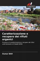 Oumar Bah - Caratterizzazione e recupero dei rifiuti organici