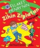 Francesca Simon - Felaket Henrynin Zihin Ziplatan Tatil Kitabi