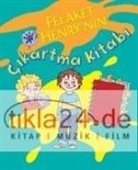 Francesca Simon - Felaket Henrynin Cikartma Kitabi