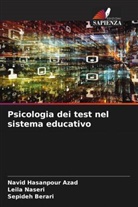 Navid Hasanpour Azad, Sepideh Berari, Leila Naseri - Psicologia dei test nel sistema educativo