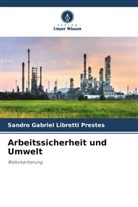 Sandro Gabriel Libretti Prestes - Arbeitssicherheit und Umwelt