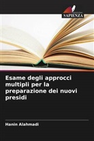 Hanin Alahmadi - Esame degli approcci multipli per la preparazione dei nuovi presidi