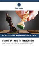 Júlia Fernanda Magalhães Gomes Cruz - Faire Schule in Brasilien