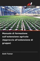Amit Tomar - Manuale di formazione sull'estensione agricola (Approccio all'estensione di gruppo)