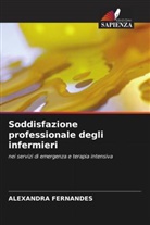Alexandra Fernandes - Soddisfazione professionale degli infermieri