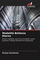 Pourya Zarshenas - Modalità Bellezza Eterna