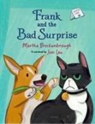 Martha Brockenbrough, Jon Lau - Frank and the Bad Surprise