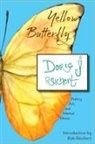 Dorie J Reichert - Yellow Butterfly