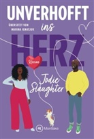 Jodie Slaughter - Unverhofft ins Herz