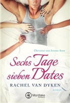 Rachel Van Dyken, Rachel van Dyken - Sechs Tage - sieben Dates