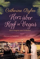 Catherine Bybee - Herz über Kopf in Vegas