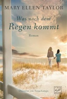 Mary Ellen Taylor - Was nach dem Regen kommt