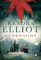 Kendra Elliot - Verbrannt