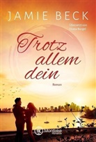 Jamie Beck - Trotz allem dein