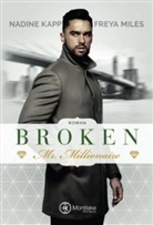 Nadine Kapp, Freya Miles - Broken Mr. Millionaire