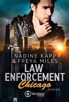 Nadine Kapp, Freya Miles - Law Enforcement: Chicago
