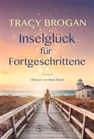 Tracy Brogan - Inselglück für Fortgeschrittene