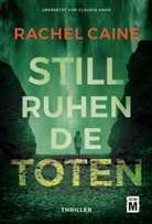 Rachel Caine - Still ruhen die Toten
