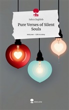 Sahra Zeghbib - Pure Verses of Silent Souls. Life is a Story - story.one
