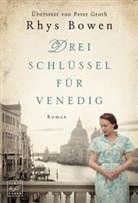 Rhys Bowen - Drei Schlüssel für Venedig