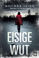 Melinda Leigh - Eisige Wut