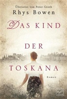 Rhys Bowen - Das Kind der Toskana