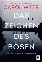 Carol Wyer - Das Zeichen des Bösen