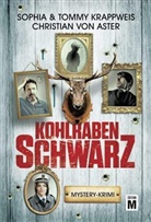Christia Aster, Christian von Aster, Krappweis, S Krappweis, Sophia Krappweis, Tommy Krappweis... - Kohlrabenschwarz