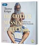 Thomas Krüger, Stefan Kaminski - Die Götter müssen zurück sein, 2 Audio-CD, 2 MP3 (Hörbuch)