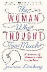 Joanne Limburg, Limburg Joanne - The Woman Who Thought too Much