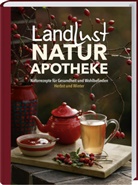 Birgit Brokamp, Ellen Huber, Landlust - Landlust Naturapotheke