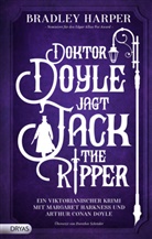 Bradley Harper - Doktor Doyle jagt Jack the Ripper