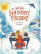 Audrey Ades, Adelina Lirius - Ich bin Nannerl Mozart - Das vergessene Wunderkind