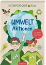 Fritz Lordick - Naturforscher-Kids - Umwelt-Aktionen
