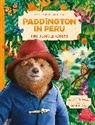 Mark Burton, Simon et al Farnaby, HarperCollins Children’s Books, HarperCollins Children's Books, Lauren Holowaty, Holowaty Lauren... - Paddington in Peru: The Jungle Quest