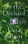 Eliza Minot - In the Orchard