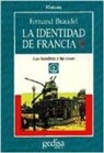 Fernand Braudel - La identidad de Francia. T.2. Los hombres y las cosas. (Parte I)