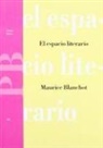 Maurice Blanchot - El espacio literario