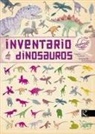 Virginie Aladjidi, Emmanuelle Tchoukriel, Emmanuelle Tchoukriel - Inventario ilustrado de dinosaurios
