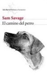 Ramón Buenaventura, Sam Savage - El camino del perro