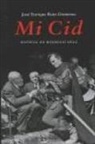 José Enrique Ruiz-Domènec - Mi Cid : noticia de Rodrigo Díaz
